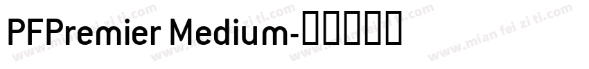 PFPremier Medium字体转换